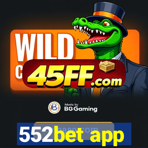 552bet app